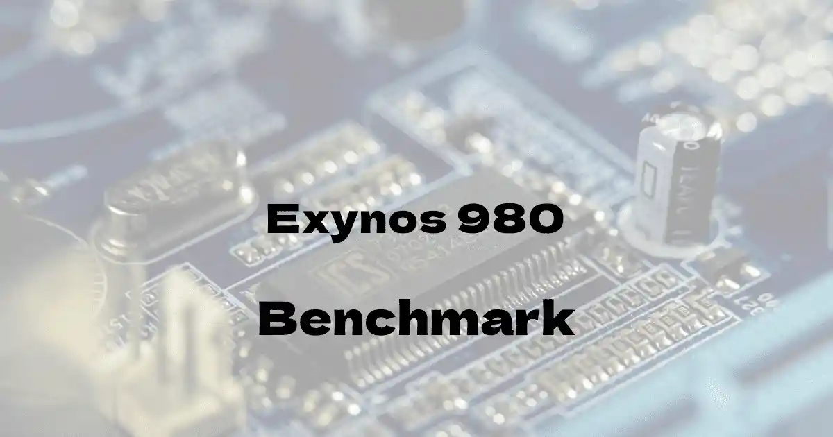 Samsung Exynos 980のantutuベンチマークを公開！