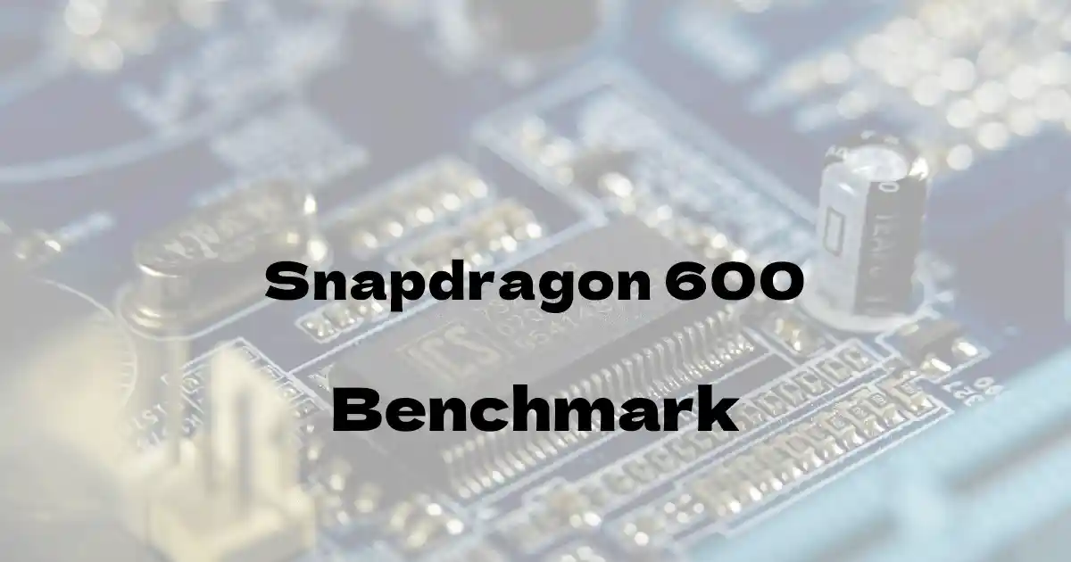 Qualcomm Snapdragon 600のantutuベンチマークを公開！