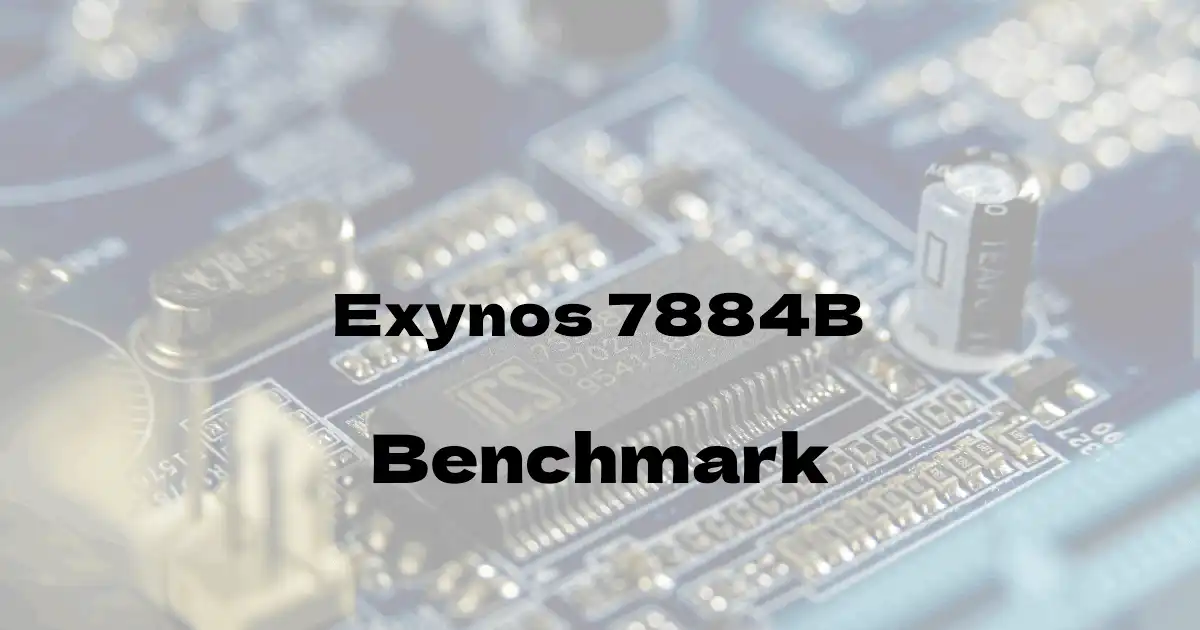 Samsung Exynos 7884Bのantutuベンチマークを公開！